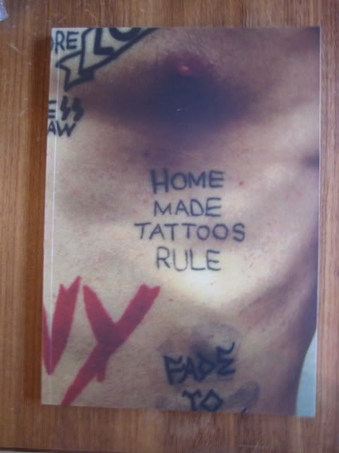 Home Made Tattoos Rule is a collection of photographs that brings together 