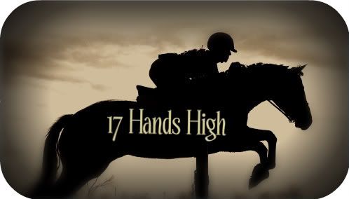 17 Hands High