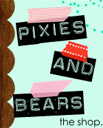 Pixies And Bears The Shop